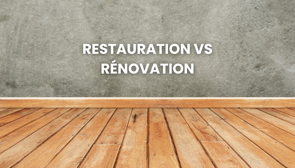 Restauration vs Rénovation d'un parquet ancien